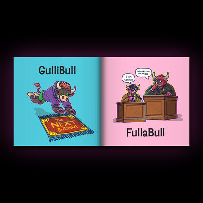 Inside Bitcoin ExplainaBull: GulliBull and FullaBull illustrated spread